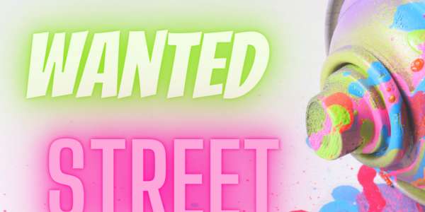 Wanted Street Artist
